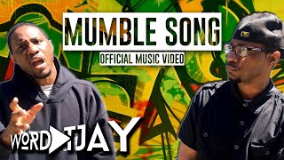 Mumble Song Official Music Video [upl. by Pietro]