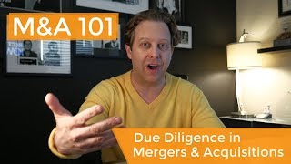 Mergers and Acquisitions Due Diligence Explained [upl. by Jelena]