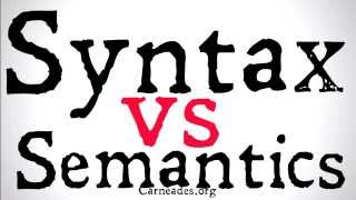 Syntax vs Semantics Philosophical Distinctions [upl. by Laemaj]